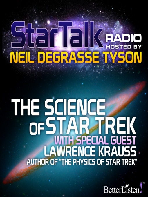 Title details for Star Talk Radio, Season 1 Episode 4 by Neil DeGrasse Tyson - Wait list